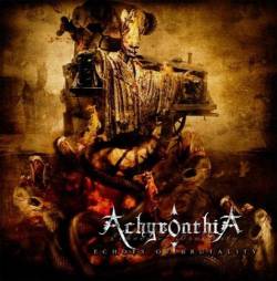 Achyronthia : Echoes of Brutality